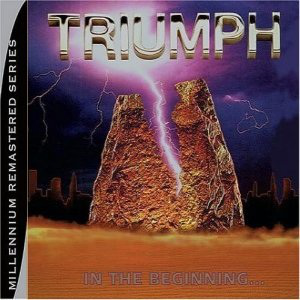 Triumph (In The Beginning...) [Millenium Remastered Series] (TML Entertainment)