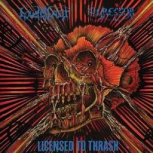 Licensed to Thrash [split LP] - Agressor/Loudblast
