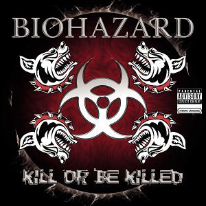 Kill or Be Killed (Sanctuary Records)