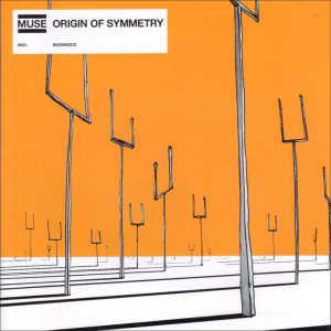 Origin Of Simmetry - Muse (Mushroom Records)