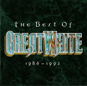 The Best Of Great White, 1986-1992