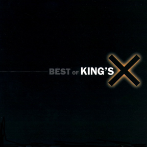 The Best of King's X (Atlantic Records)