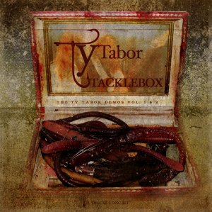 Tacklebox: The Ty Tabor's Demos Vol. 1 & 2 (Molken Music)