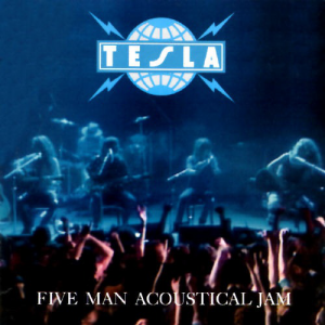 Five Man Acoustical Jam - Tesla