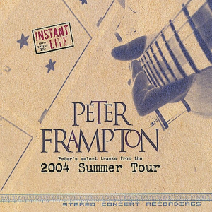 Instant Live - Peter's Select Tracks from the 2004 Summer Tour (Instant Live)