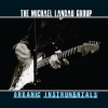 Discographie : The Michael Landau Group