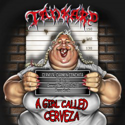 A Girl Called Cerveza (Nuclear Blast)