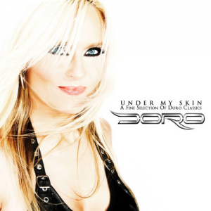 Under My Skin - A Fine Selection Of Doro Classics (AFM Records)