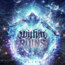Elite - Within The Ruins (eOne Music)