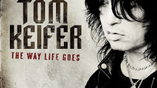 Tom Keifer : "The Way Life Goes" 