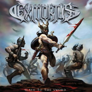 Slave To The Sword - Exmortus (Prosthetic Records)
