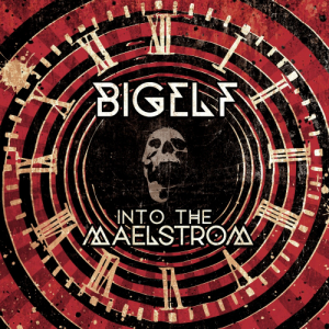 Into The Maelstrom - Bigelf