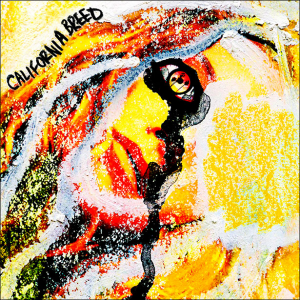 Album : California Breed