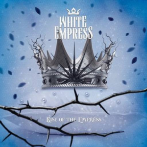 Rise Of The Empress (Peaceville Records)
