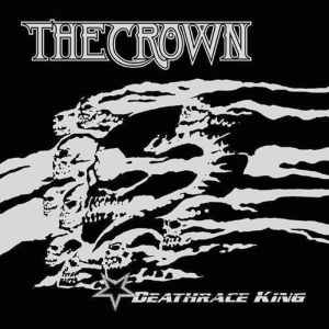 Deathrace King - The Crown (Metal Blade Records)