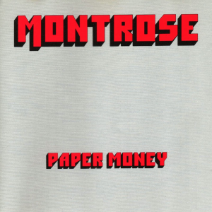 Paper Money - Montrose