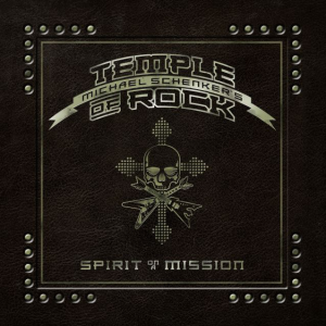 Spirit On A Mission - Michael Schenker's Temple of Rock