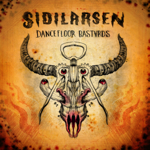 Dancefloor Bastards - Sidilarsen