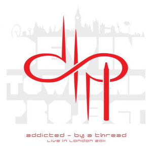 Addicted - By A Thread, live in London 2011 (InsideOut Music)