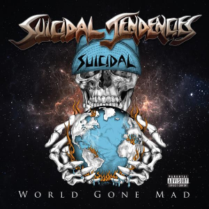 World Gone Mad (Suicidal Records)