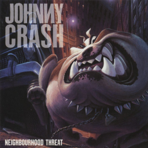 Neighbourhood Threat - Johnny Crash (Epic Records / Sony Music)