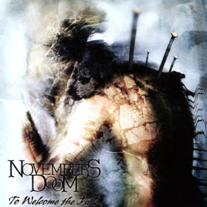 To Welcome The Fade - Novembers Doom (The End Records)