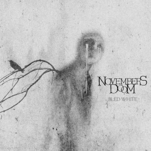 Bled White - Novembers Doom (The End Records)