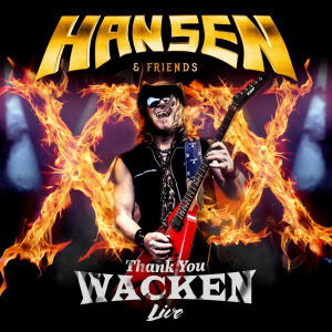 Thank You Wacken - Live - Hansen & Friends