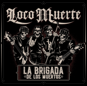 La Brigada De Los Muertos (Musicast Distribution)