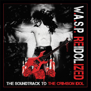 ReIdolized (The Soundtrack To The Crimson Idol) (Napalm Records)
