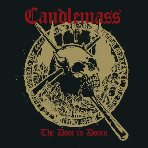 The Door To Doom - Candlemass