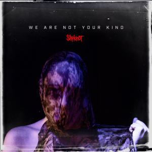 Album : We Are Not Your Kind