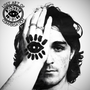 Lost Art Of Conversation - Naked Six (Silver Lining Music)