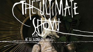 ETHS • "The Ultimate Show: Live at Le Moulin, Marseille"