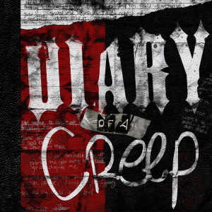 Diary of a Creep - EP (Century Media)
