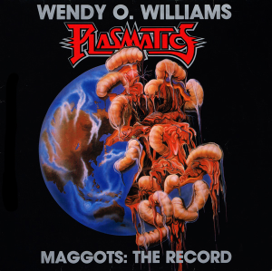 Maggots: The Record - Wendy O. Williams (Profile Records)