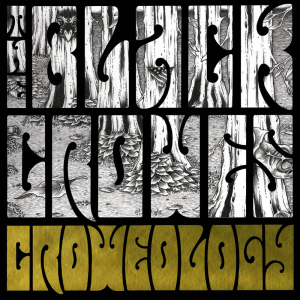 Croweology (Silver Arrow Records)