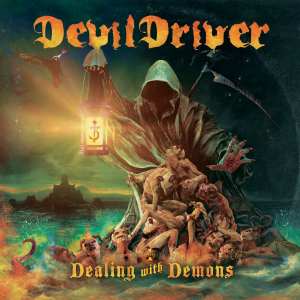 Dealing With Demons Vol. I (Napalm Records)