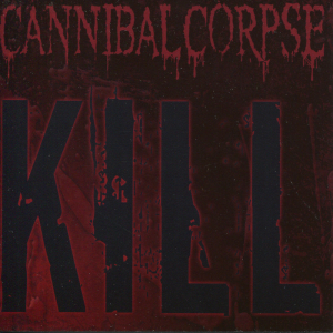 Kill (Metal Blade Records)