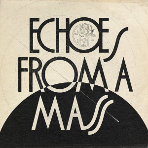 Echoes From A Mass (Napalm Records)