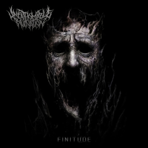 Finitude - Unfathomable Ruination (Sevared Records)