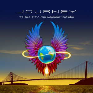 The Way We Used to Be - Journey
