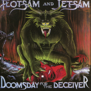 Doomsday for the Deceiver (Metal Blade Records)