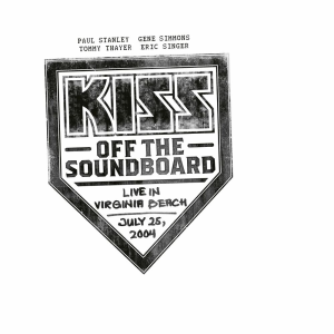 KISS Off The Soundboard: Live In Virginia Beach (Universal Music / Simstan Music Ltd. / UMG Recordings)