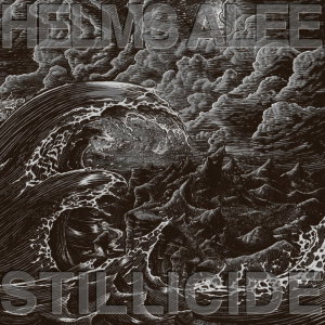 Stillicide - Helms Alee (Sargent House)