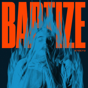 Baptize (Spinefarm Records)