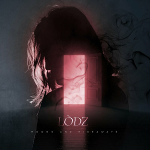 Moons and Hideaways - Lòdz (Crimson productions)