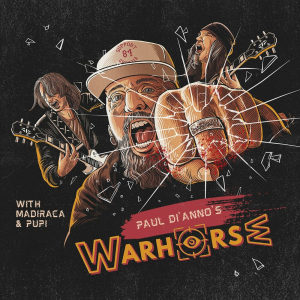 Paul Di'Anno's Warhorse - Paul Di'Anno's WARHORSE (Bravewords Records)
