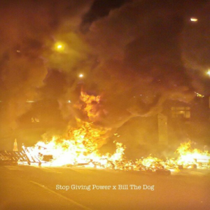 Stop Giving Power - Bill the Dog - Bill The Dog (iMD-billyrecords)