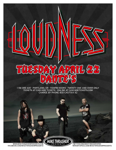 Loudness @ Dante's - Portland, Oregon, Etats-Unis [22/04/2014]